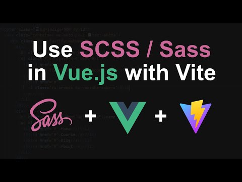 How to use Sass in Vue.js with Vite | Set up SCSS in Vue JS using Vite