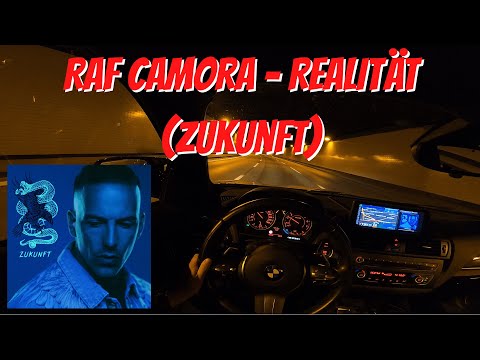 Let's Drive: RAF Camora - Realität (Zukunft)