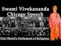 Swami Vivekananda Speech At Chicago At The First World S Parliament Of Religions Own Voice