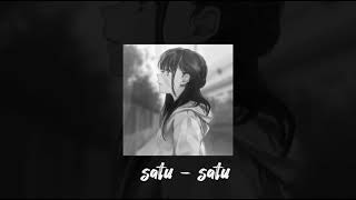 Download lagu Satu - satu - idgitaf (speed up) mp3 Download lagu Satu - satu - idgitaf (speed up) mp3