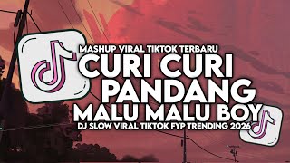 Download lagu DJ CURI CURI PANDANG X MALU MALU BOY SLOW VIRAL TIKTOK FULL SONG MAMAN FVNDY 2026 mp3