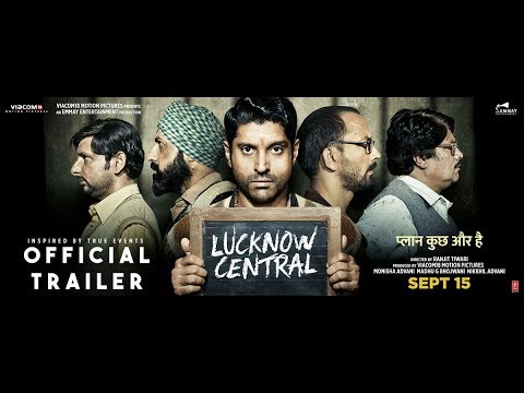 Lucknow Central Official Trailer