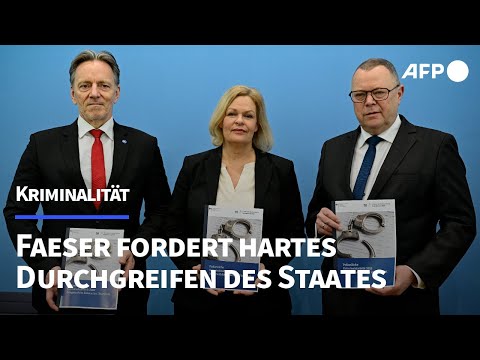 Mehr Kriminalität: Faeser fordert hartes Durchgreifen des Rechtsstaates | AFP