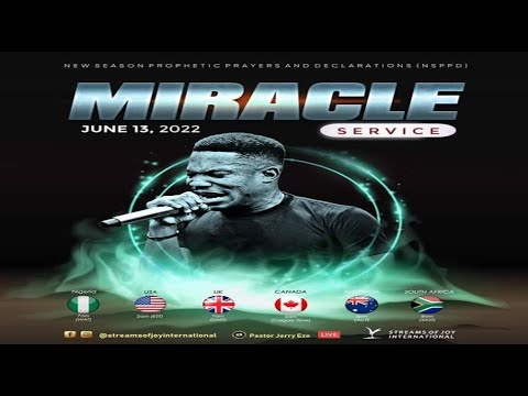 MIRACLE SERVICE [NSPPD] - 13th June 2022