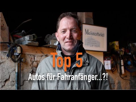 Top 5 - Autos für Fahranfänger...?! Erklärt vom Kfz Meister