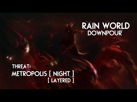 Rain World: Downpour | Threat - Metropolis [ Night ] - Layered