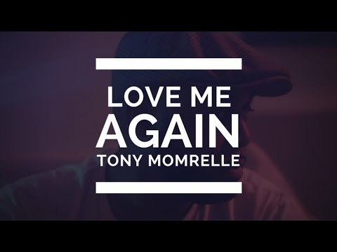 Tony Momrelle - Love Me Again