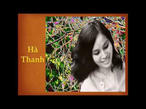 Thể hiện bởi Hà Thanh (trước 75)