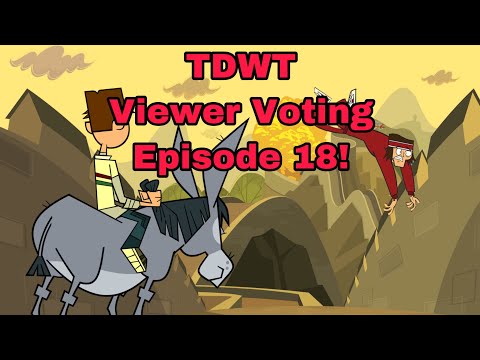 Total Drama World Tour Viewer Voting Episode 18!