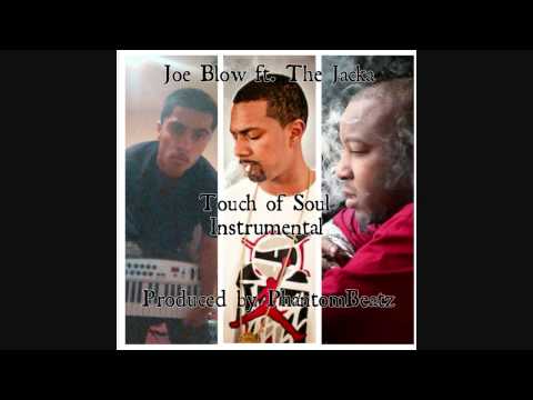 Joe Blow ft. The Jacka- Touch of Soul insturmental ( Produced by PhantomBeatz )