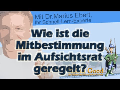 Wie ist die Mitbestimmung im Aufsichtsrat geregelt?