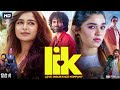 Lik Full Movie In Hindi Dubbed Pradeep Ranganathan Krithi Shetty SJ Suryah Reviews Facts