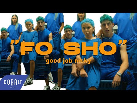 good job nicky - FO SHO | Official Video Clip