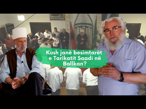 Teqja e Madhe e Tarikatit Saadi | flasin Mandatari z. Sheh Musa Shehu dhe Dervishi Faik Doda