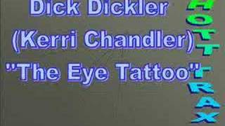 Dick Dickler (Kerri Chandler) 