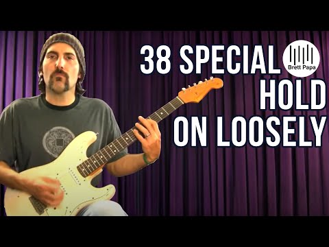 38 Special - Hold on Loosely - Guitar Lesson