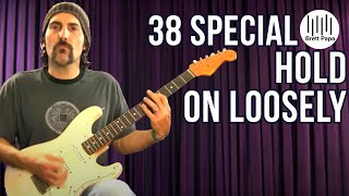 Download lagu 38 Special - Hold on Loosely - Guitar Lesson mp3 Download lagu 38 Special - Hold on Loosely - Guitar Lesson mp3