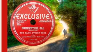 BASIN STREET BOYS - Summertime Gal (1947)