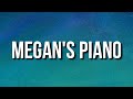 Megan thee stallion - megan's piano (Lyrics) 