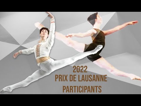 Prix de Lausanne 2022 Participants - Youth America Grand Prix Alumni