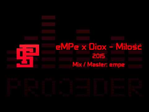 EMPE X DIOX: MIŁOŚĆ (EMPE BLEND)