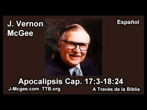 66 Apoc 17:03-18:24 - J Vernon Mcgee - a Traves de la Biblia