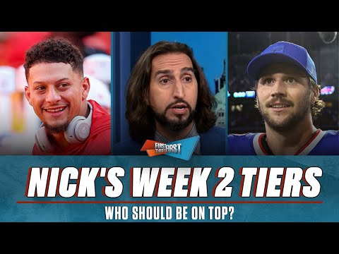 A new team sits on top of Bills and Chiefs in Nick's Week 2 Tiers | NFL | FIRST THINGS FIRST
