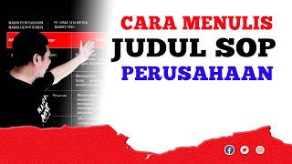 Gunakan Form Ini Untuk Membuat Judul SOP Perusahaan