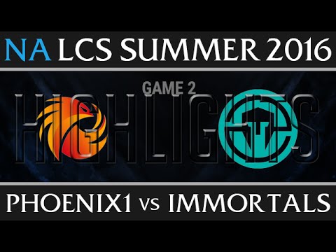 Immortals vs Phoenix 1 Game 2 Highlights, NA LCS W9D2 Summer 2016 Season 6, IMT vs P1 G2