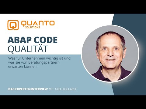 Software-, Codequalität und ABAP Test Cockpit - Experteninterview mit Axel von QUANTO Solutions