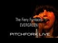Fiery Furnaces - Evergreen - Pitchfork Live 