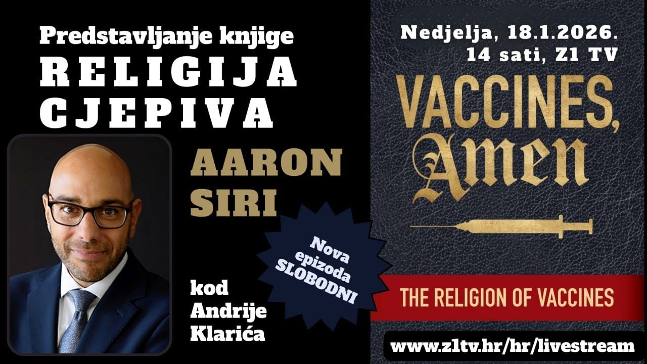 SLOBODNI podcast #136 Aaron Siri   Religija cjepiva