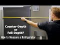 Measuring For a New Refrigerator - Counter-Depth or Full-Depth?