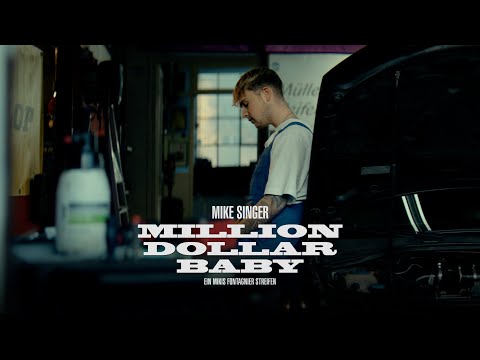 MIKE SINGER - MILLION $ BABY (Official Video)