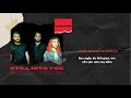 Vietsub | Still Into You - Paramore | Nhạc Hot TikTok | Lyrics Video