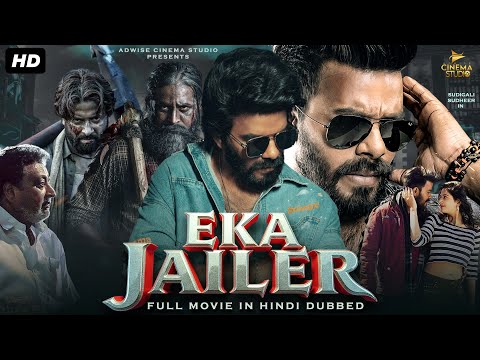 ''EKA JAILER'' | Full South Action Movie in hindi dubbed | Sudigali Sudheer | South Movie | Action