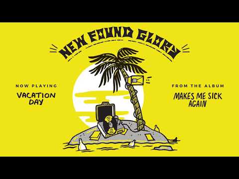 Vacation Day - New Found Glory