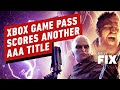 Xbox Game Pass Adds Another AAA Title - IGN Daily Fix