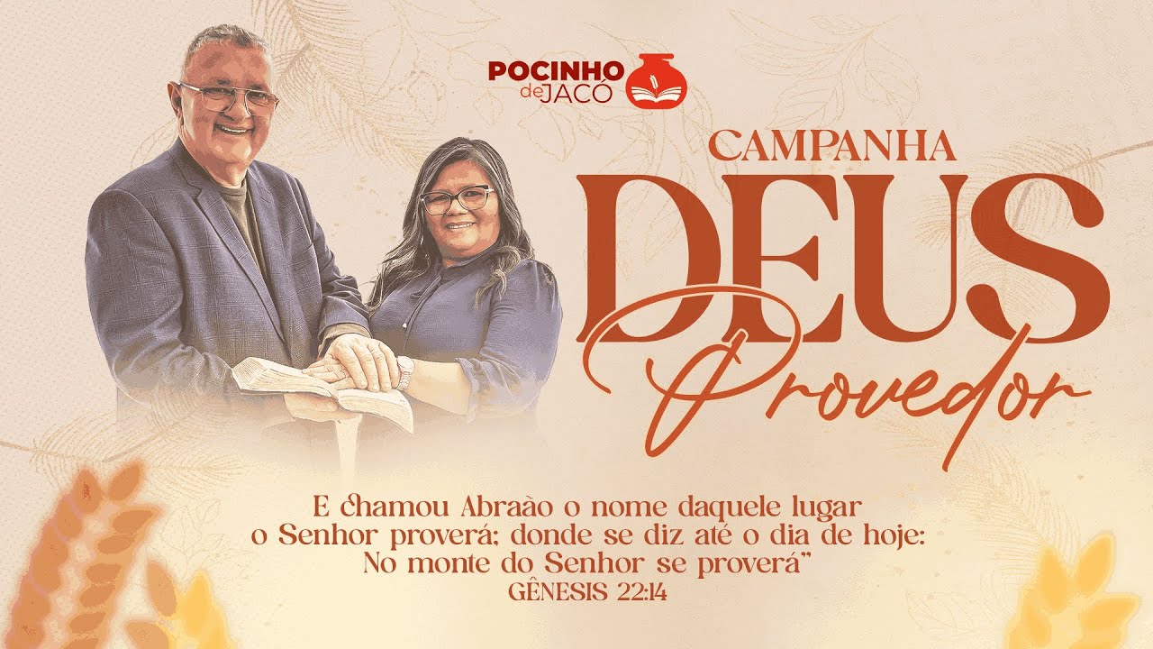 POCINHO DE JACÓ | 27° DIA DA CAMPANHA "DEUS PROVEDOR" - 12.02.2025