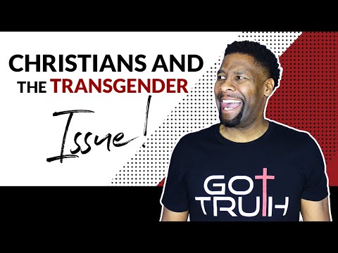 HOW CHRISTIANS SHOULD RESPOND TO TRANSGENDERS!