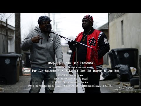 Nes Be Bugse - This For 2.0 [Step Up 2 The Mic (Freestyle)]