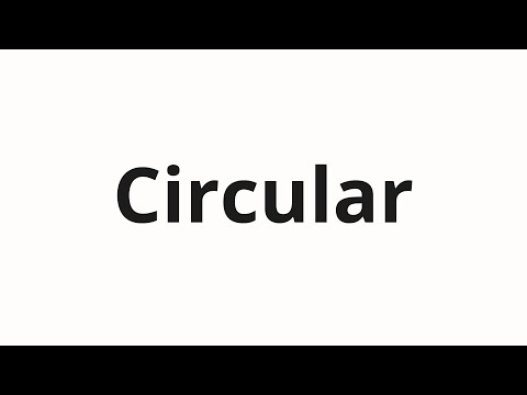 How to pronounce Circular