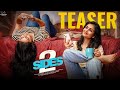 2 Sides Teaser Varsha Dsouza Aakanksha Honey Telugu Web Series Infinitum Media