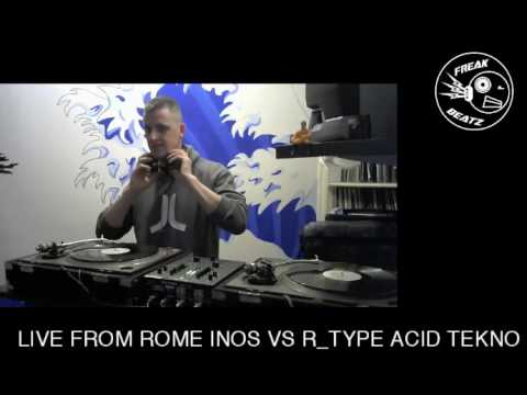 INOS VS RTYPE ACID BATTLE ON FREAKBEATS TEKNO RADIO