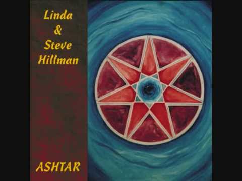 Linda & Steve Hillman - Ashtar