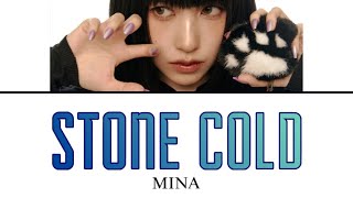 Download lagu STONE COLD / MINA [Kanarubi / Japanese translation / Lyrics] mp3