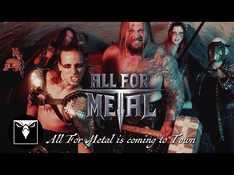 ALL FOR METAL - All For Metal Is Coming To Town (Official Music Video)
