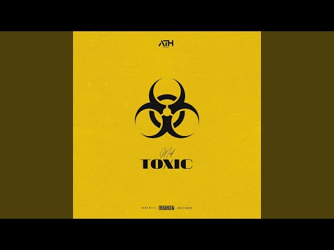 Toxic