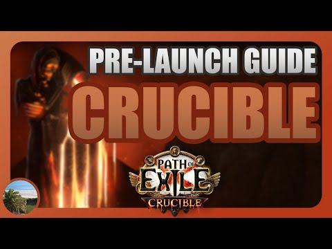 [PoE 3.21] Crucible Pre-Launch Guide - Everything We Know So Far!