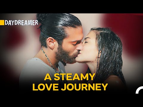 Can and Sanem’s Most Passionate Moments🔥 - Daydreamer